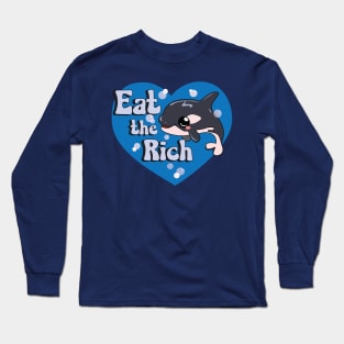 Eat the Rich - Orcanize! Long Sleeve T-Shirt